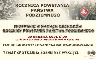 SPOTKANIE W RAMACH OBCHODÓW ROCZNICY POWSTANIA PAŃSTWA PODZIEMNEGO