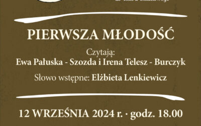 Teatr przy Stoliku, „Pierwsza młodość”, 12 września (czwartek), godz. 18.00