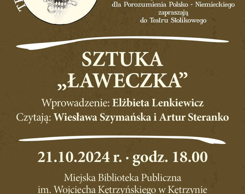 Teatr przy Stoliku – Ławeczka”, 21 października 2024 roku (poniedziałek), godz. 18.00