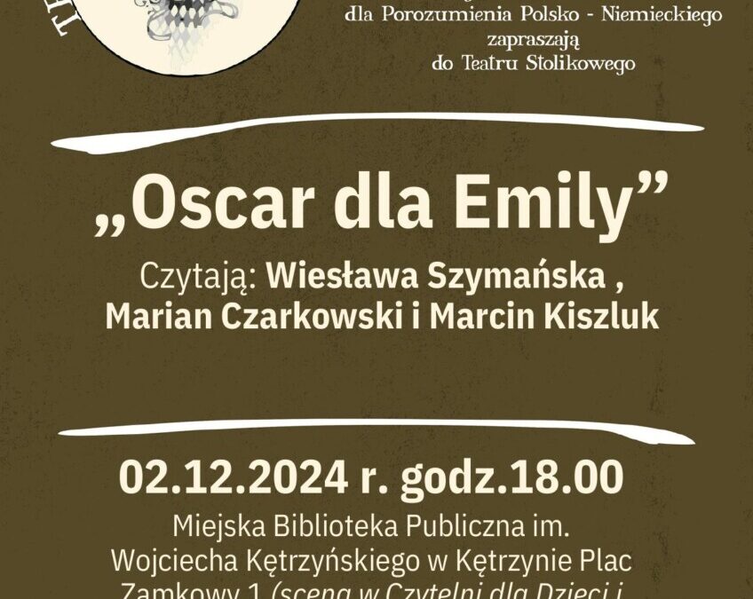 Teatr przy Stoliku – „Oscar dla Emily” , 2 grudnia (poniedziałek), godz. 18.00