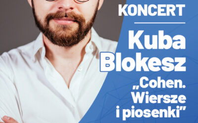 Koncert Kuby Blokesza – 11.02.2025 r. godz. 18:00